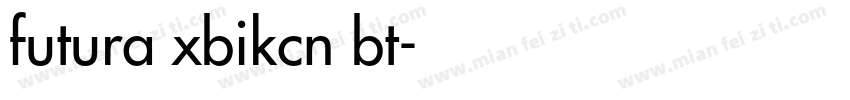 futura xbikcn bt字体转换